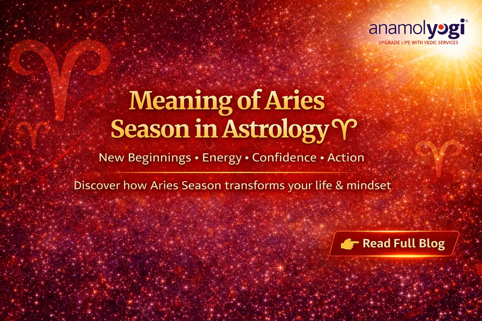 Meaning of Aries Season in Astrology